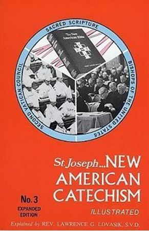 St. Joseph New American Catechism, No. 3